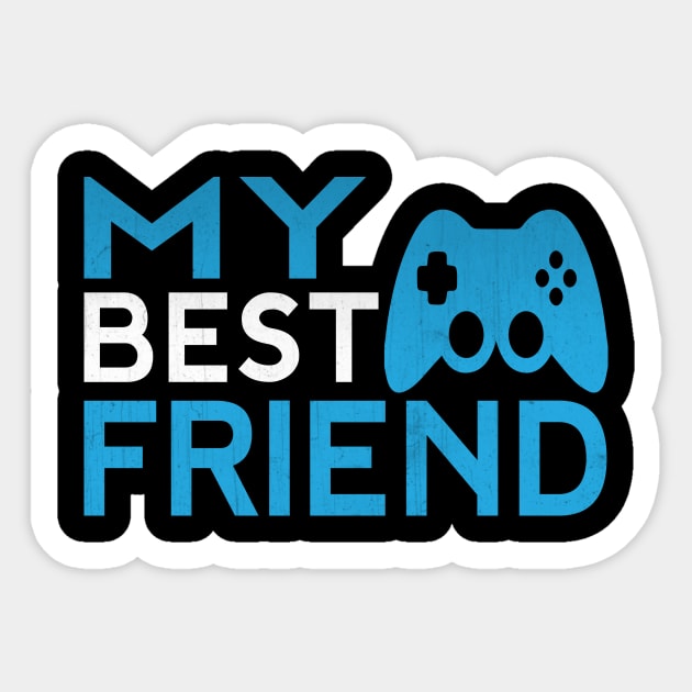 My Best Friend Funny Video Game Gift Sticker by TheLostLatticework